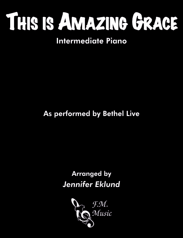 This Is Amazing Grace (Intermediate Piano)